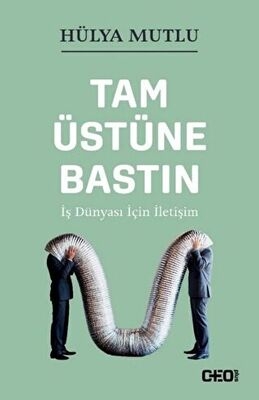 Tam Üstüne Bastın