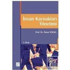 İNSAN KAYNAKLARI YÖNETİMİ