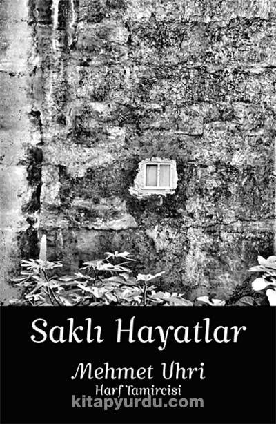 Saklı Hayatlar