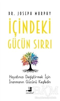 İçindeki Gücün Sırrı