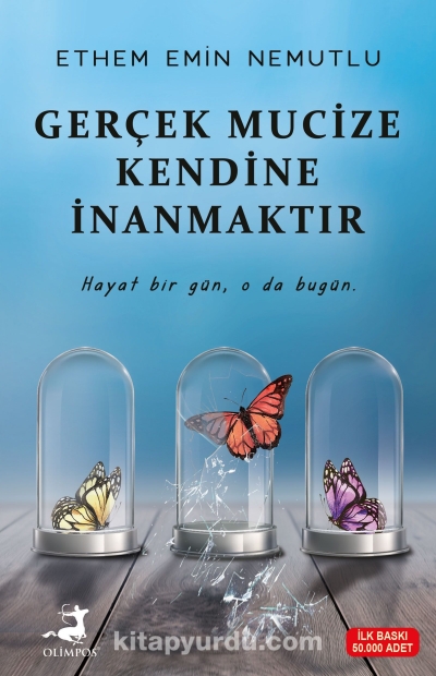 Gerçek Mucize Kendine İnanmaktır