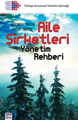 AİLE ŞİRKETLERİ YÖNETİM REHBERİ