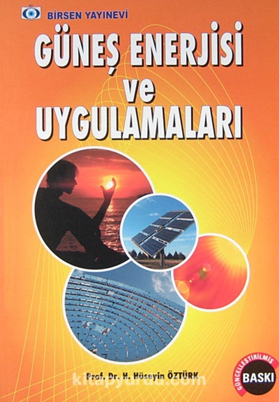 GÜNEŞ ENERJİSİ VE UYGULAMALARI