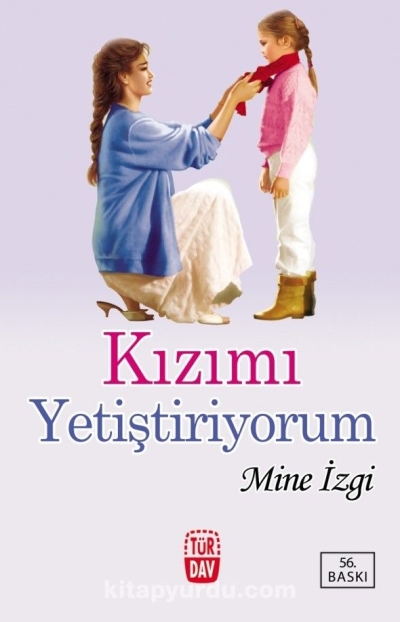 Kızımı Yetiştiriyorum